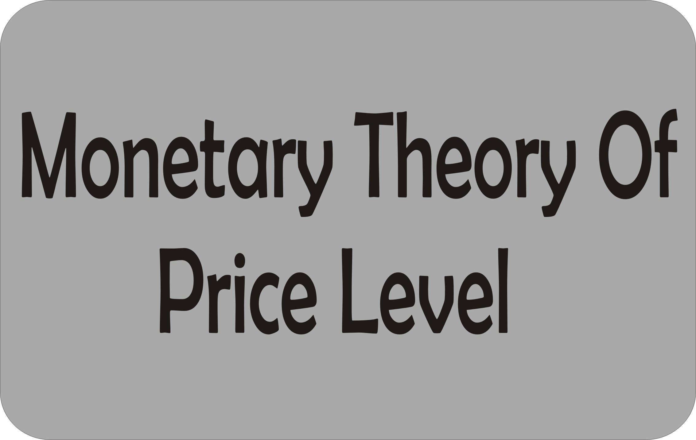 Monetary theory Of The Price Level